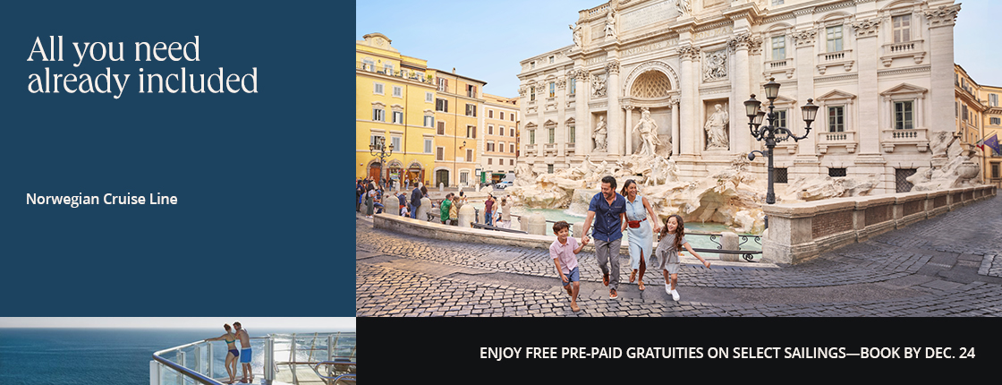All you need already included, Norwegian Cruise Line, Enjoy free pre-paid gratuities on select sailings when you book by Dec. 24, 2025