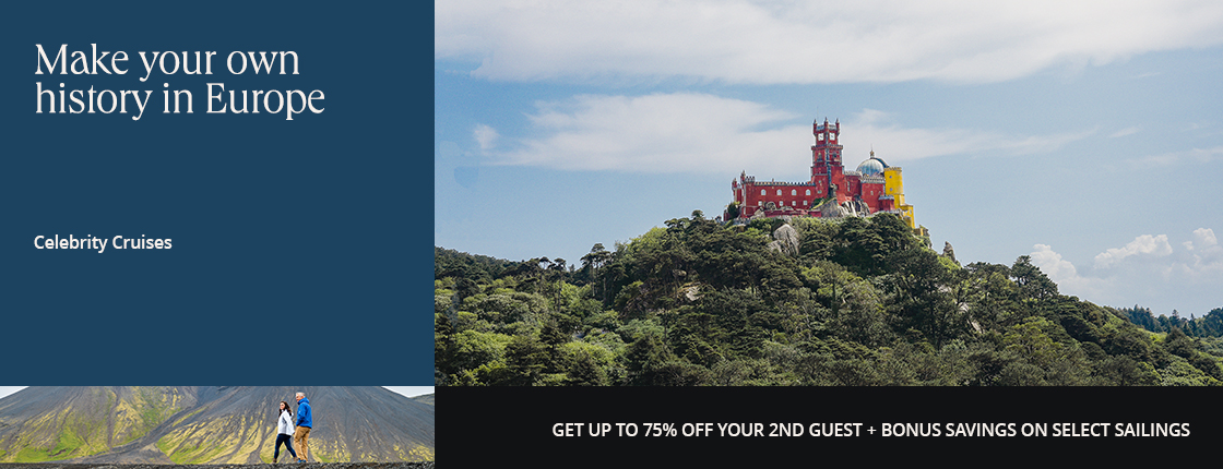 Make your own history in Europe with Celebrity Cruises. Get up to 75% off your 2nd guest + bonus savings on select sailings.